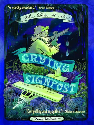 cover image of The Case of the Crying Signpost